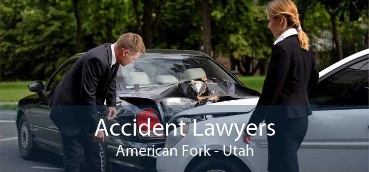 Accident Lawyers American Fork - Utah
