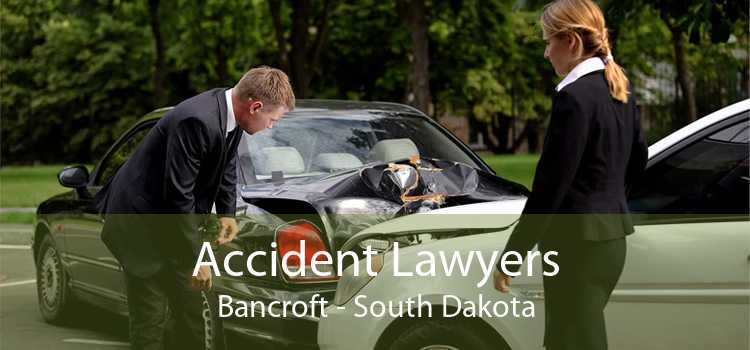 Accident Lawyers Bancroft - South Dakota