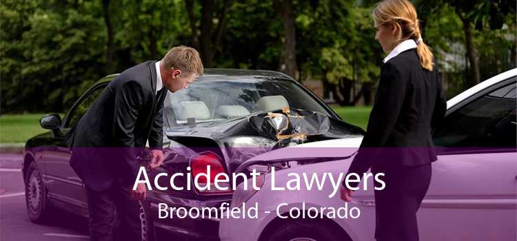 Accident Lawyers Broomfield - Colorado