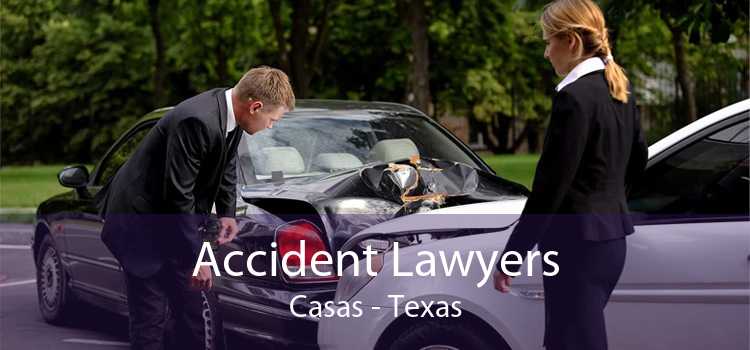 Accident Lawyers Casas - Texas