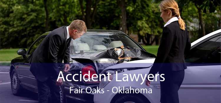 Accident Lawyers Fair Oaks - Oklahoma