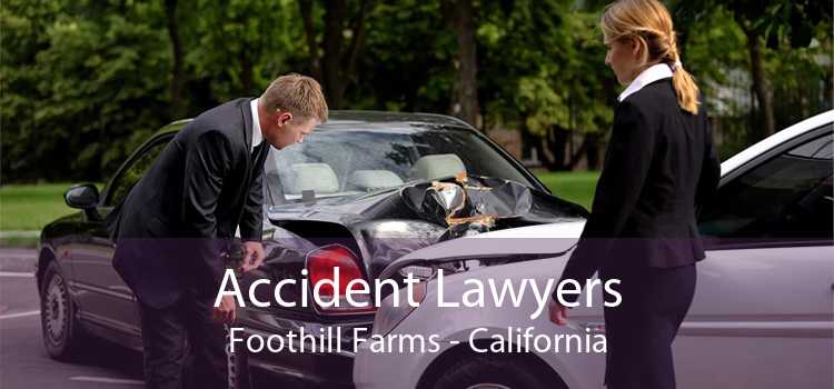 Accident Lawyers Foothill Farms - California