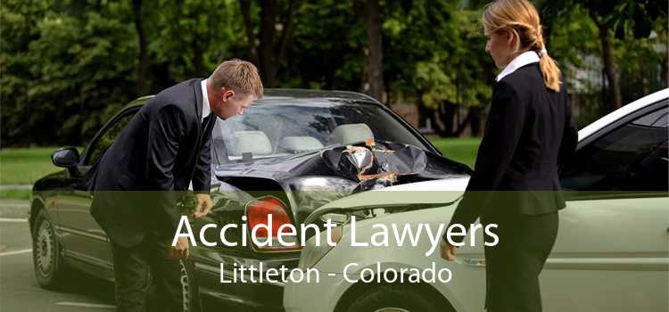 Accident Lawyers Littleton - Colorado