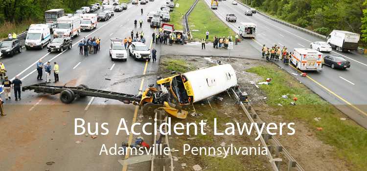 Bus Accident Lawyers Adamsville - Pennsylvania