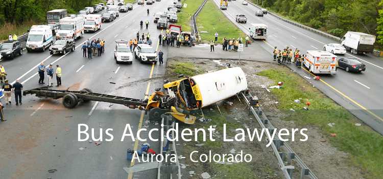 Bus Accident Lawyers Aurora - Colorado