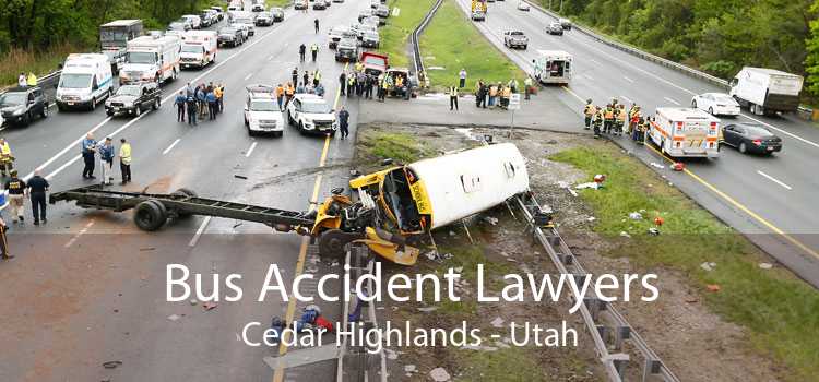 Bus Accident Lawyers Cedar Highlands - Utah