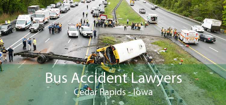 Bus Accident Lawyers Cedar Rapids - Iowa