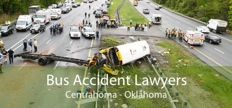 Bus Accident Lawyers Centrahoma - Oklahoma