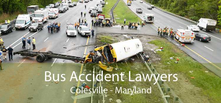 Bus Accident Lawyers Colesville - Maryland