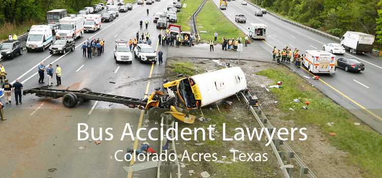 Bus Accident Lawyers Colorado Acres - Texas