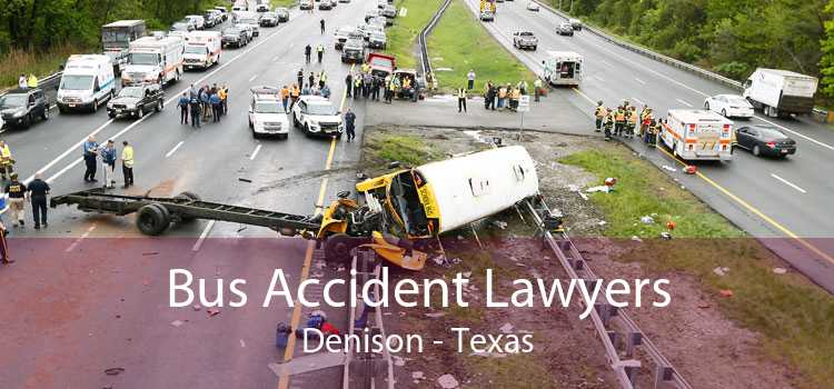 Bus Accident Lawyers Denison - Texas