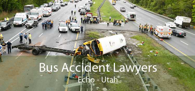 Bus Accident Lawyers Echo - Utah