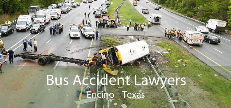 Bus Accident Lawyers Encino - Texas