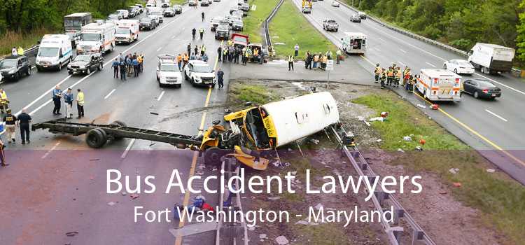 Bus Accident Lawyers Fort Washington - Maryland