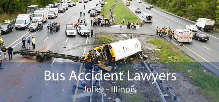 Bus Accident Lawyers Joliet - Illinois