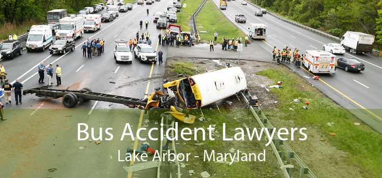 Bus Accident Lawyers Lake Arbor - Maryland
