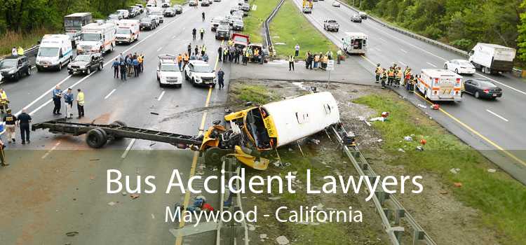 Bus Accident Lawyers Maywood - California