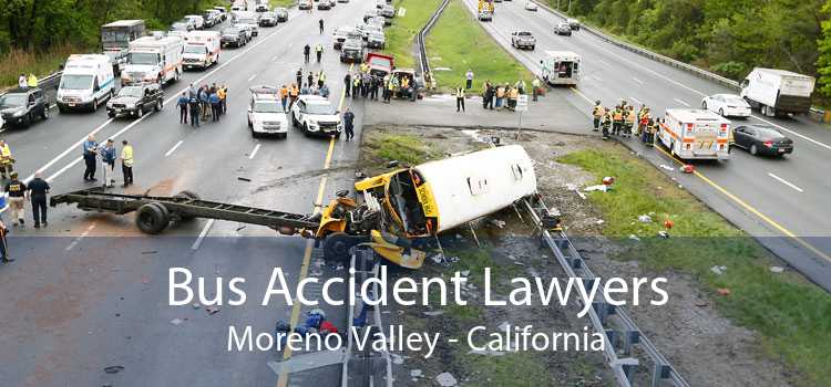 Bus Accident Lawyers Moreno Valley - California