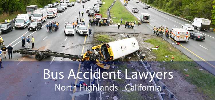 Bus Accident Lawyers North Highlands - California