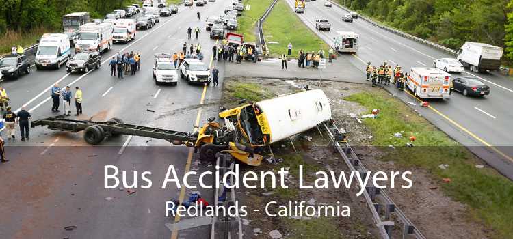 Bus Accident Lawyers Redlands - California
