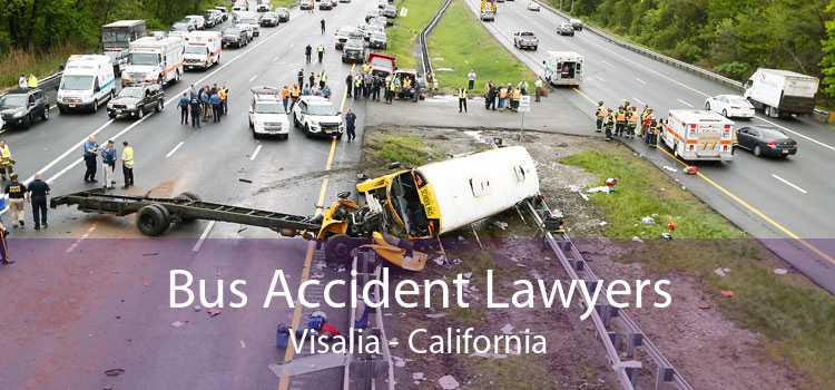 Bus Accident Lawyers Visalia - California