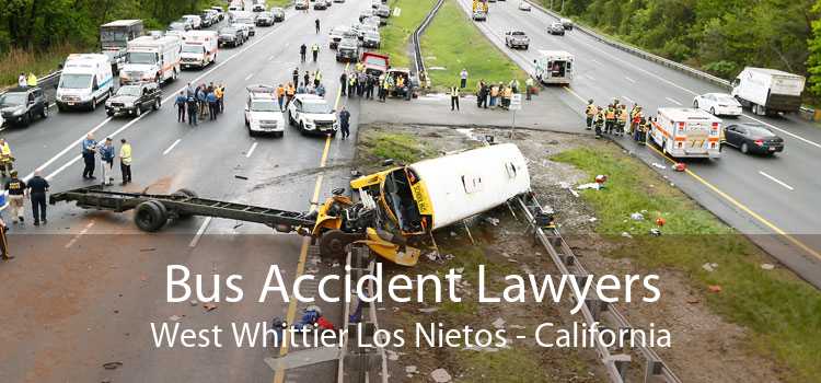Bus Accident Lawyers West Whittier Los Nietos - California