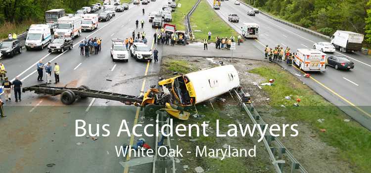Bus Accident Lawyers White Oak - Maryland