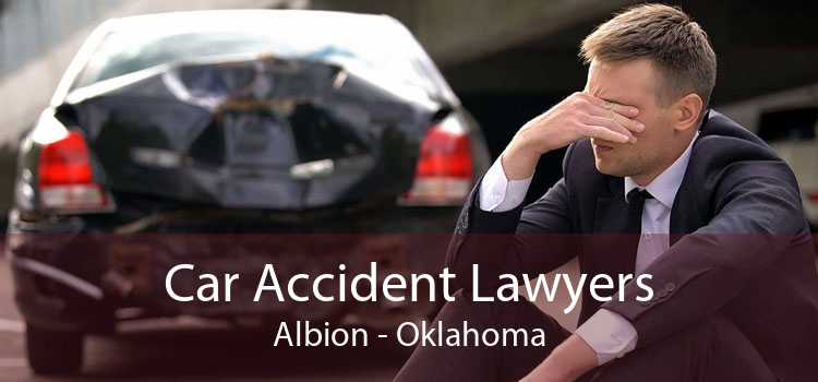 Car Accident Lawyers Albion - Oklahoma