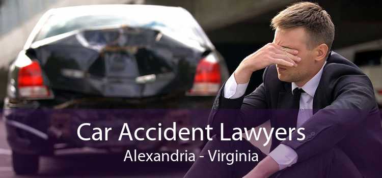 Car Accident Lawyers Alexandria - Virginia