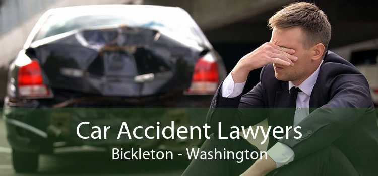 Car Accident Lawyers Bickleton - Washington