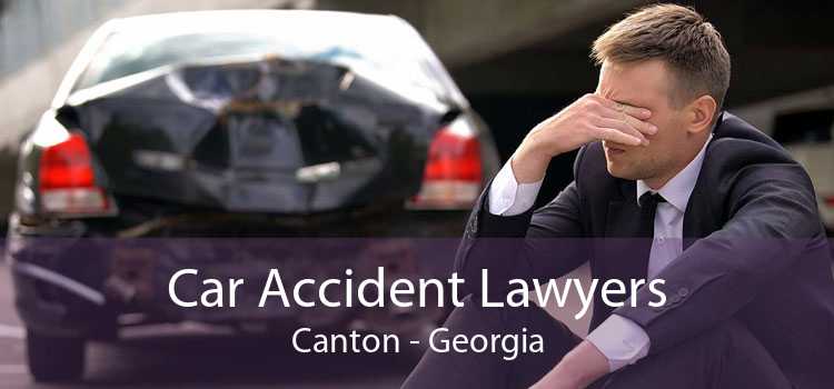 Car Accident Lawyers Canton - Georgia