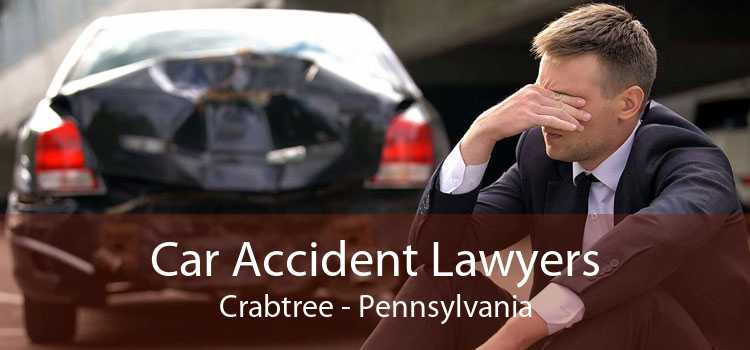 Car Accident Lawyers Crabtree - Pennsylvania