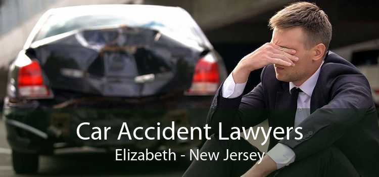 Car Accident Lawyers Elizabeth - New Jersey