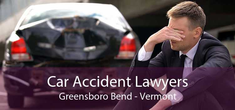 Car Accident Lawyers Greensboro Bend - Vermont