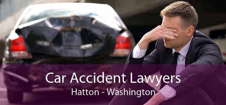 Car Accident Lawyers Hatton - Washington
