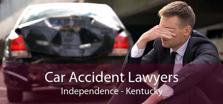 Car Accident Lawyers Independence - Kentucky