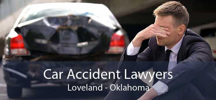 Car Accident Lawyers Loveland - Oklahoma