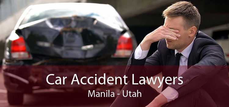 Car Accident Lawyers Manila - Utah