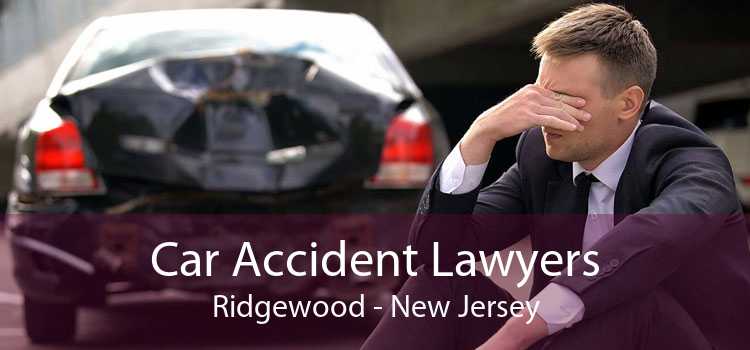 Car Accident Lawyers Ridgewood - New Jersey