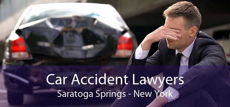 Car Accident Lawyers Saratoga Springs - New York