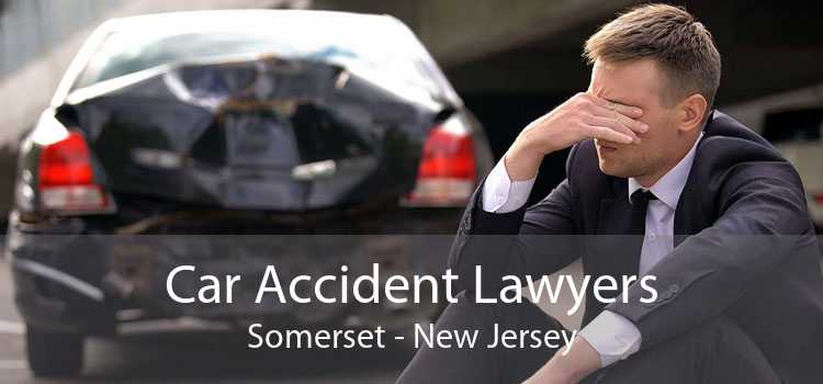 Car Accident Lawyers Somerset - New Jersey