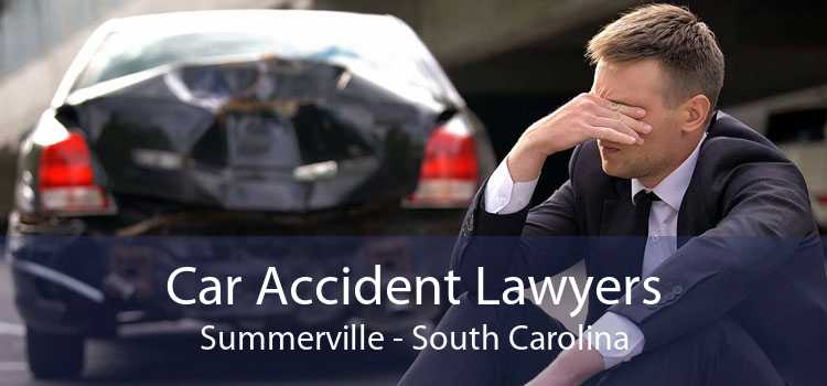 Car Accident Lawyers Summerville - South Carolina