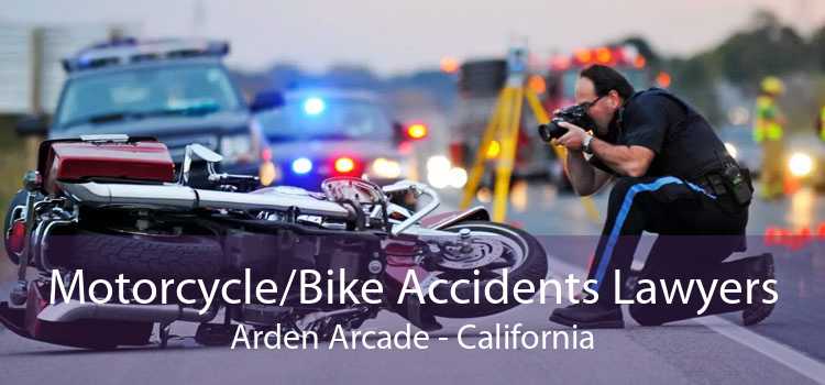 Motorcycle/Bike Accidents Lawyers Arden Arcade - California