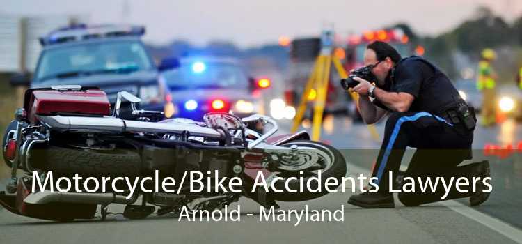 Motorcycle/Bike Accidents Lawyers Arnold - Maryland