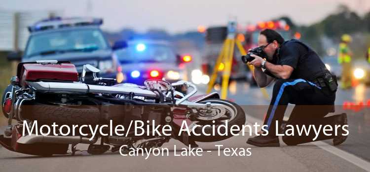 Motorcycle/Bike Accidents Lawyers Canyon Lake - Texas