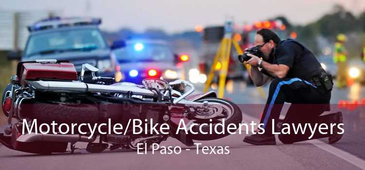 Motorcycle/Bike Accidents Lawyers El Paso - Texas
