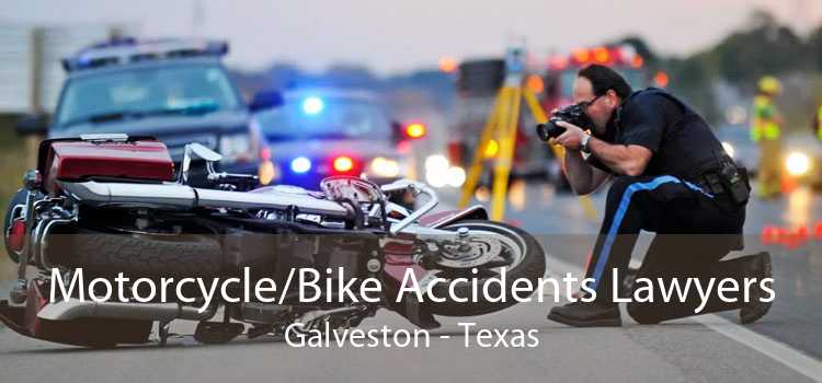 Motorcycle/Bike Accidents Lawyers Galveston - Texas