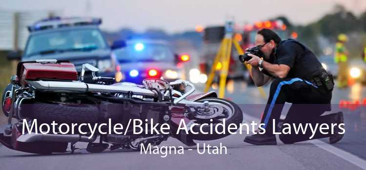 Motorcycle/Bike Accidents Lawyers Magna - Utah