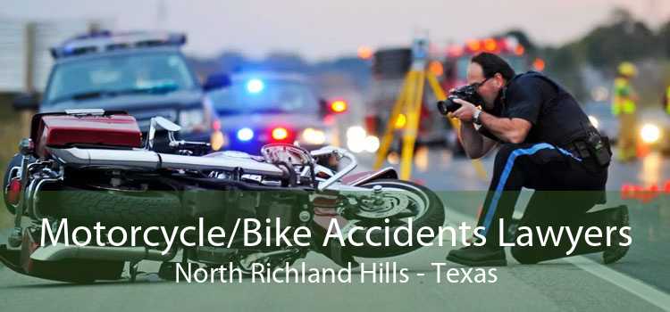 Motorcycle/Bike Accidents Lawyers North Richland Hills - Texas
