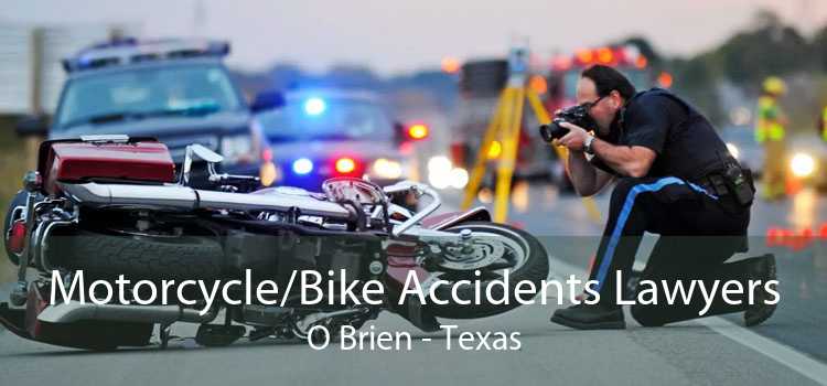 Motorcycle/Bike Accidents Lawyers O Brien - Texas